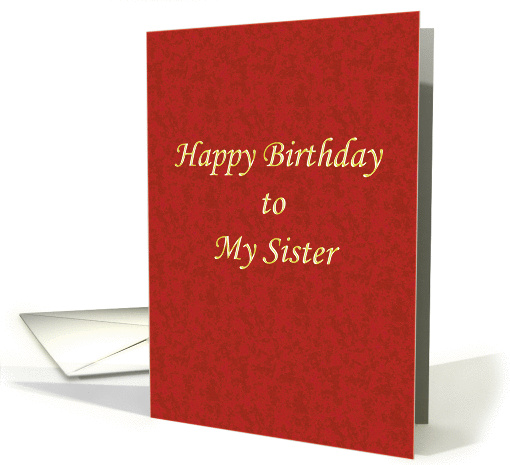 Happy Birthday, My Sister card (630989)