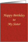Happy Birthday, My Sister card