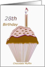 28th Happy Birthay Chocolate Muffin with Candle card