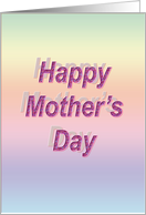 Happy Mother’s Day with Coloured Text card