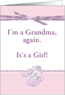 I’m a Grandma, Again. Beautiful Baby Girl, Pink Baby Shoes, Custom Text card