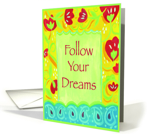 Follow your dreams card (345777)