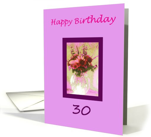 Happy 30th Birthday card (517503)