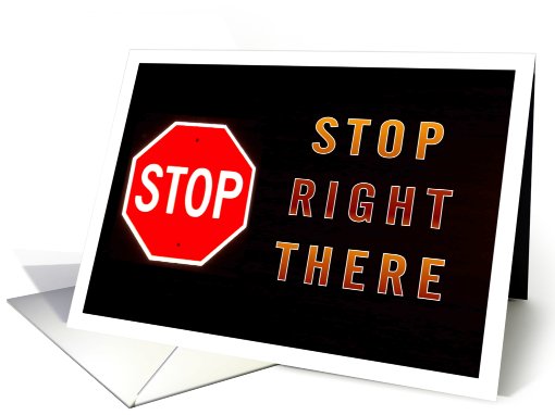 Stop sign, Adult, I want you card (400001)
