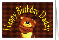 Birthday from child, Daddy, Bear card