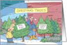 Christmas Trees Humor Keeping It Real This Holiday Season card