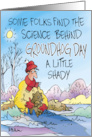 Humor Some Folks Find The Science Behind Goundhog Day a Little Shady card