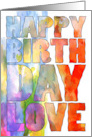 Water Color Artistic You’re My Inspiration Happy Birthday Love card