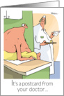 It’s a Postcard From Your Doctor Hang In There Get Well card