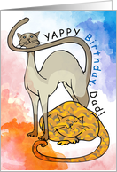 Yappy Birthday Dad From The Cats Meow, meow, meow, meow, meow, meow card