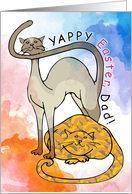 To Dad From The Cats Yappy Easter Dad Meow Meow Meow Meow card