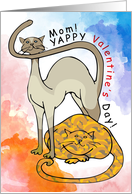Yappy Valentine’s Day Mom From The Cats Meow Meow Meow Meow card