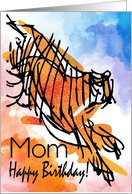 Happy Birthday To Mom Wishing You a Wild And Wonderful Birthday card