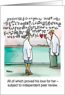 Valentine’s Day Humor Brainiac All Of Which Proved His Love For Her card