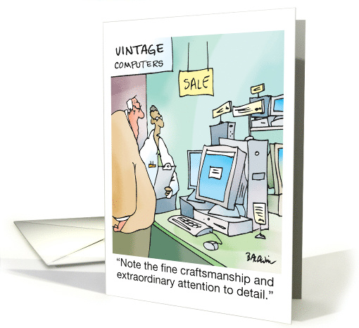 Fathers Day Computer Humor You're Not Old Dad You're Vintage card
