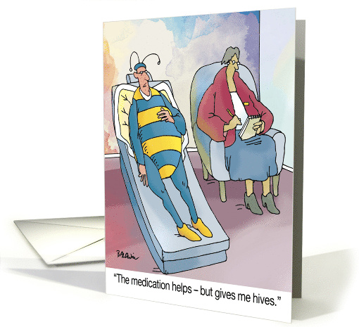 Birthday Humor The Medication Helps But Gives Me Hives card (1756470)