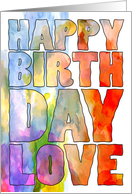 Water Color Artistic You’re My Inspiration Happy Birthday Love card