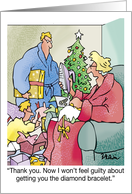 Christmas Morning Humor Now I Won’t Feel Guilty Spousal Gift Exchange card