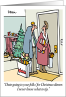 Going To Your Folks For Christmas Dinner Happy Holidays card