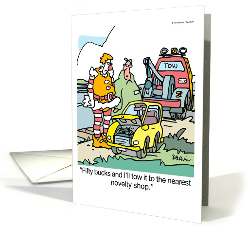 Happy Birthday Sorry I Missed It I Had a Little Car Trouble card