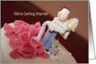 We’re Getting Married Announcement Card