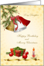 Daughter, Birthday on Christmas card with bells, candle and present card