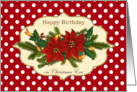 Birthday on Christmas Eve card with Poinsettias, holly and pine card