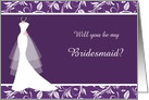 Wedding, Bridesmaid- white wedding gown and leafy damask on purple card