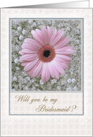 Be my Bridesmaid - pink Gerbera card
