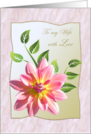 Dahlia flower to my Wife card