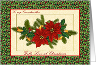 Christmas card for Grandmother - Poinsettias, holly and pine card