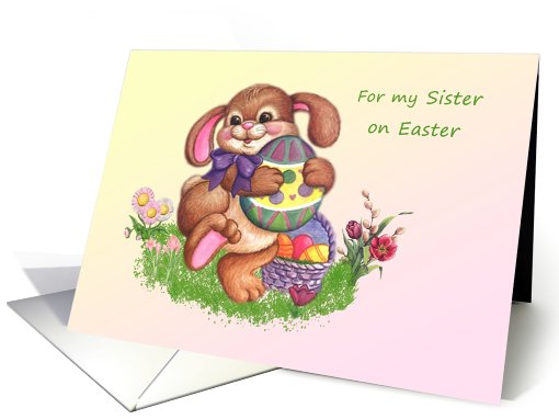 Easter card for Sister with bunny and colorful eggs. card (581338)