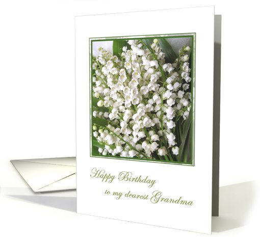 Birthday card for Grandma with Lily of the valley flowers. card