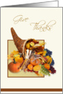 Give Thanks Thanksgiving card with cornucopia card