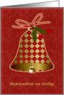 Irish Gaelic Christmas card with bell and holly. card