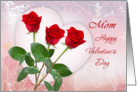 Valentine’s Day card for Mom with red roses and heart. card