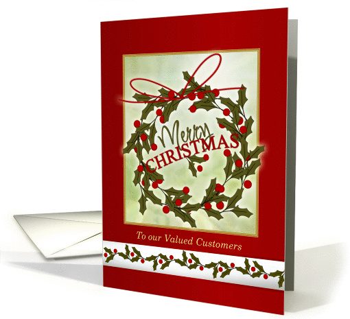 Business Christmas Customers - wreath and holly card (870759)