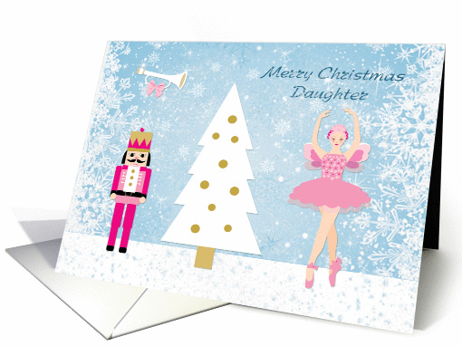 Christmas Daughter - Nutcracker, Christmas tree and ballerina card