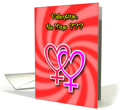 Girl 2 Girl - Be Mine? card (363076)