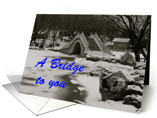 A Bridge to you card (376628)