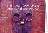 When one door closes another door opens card