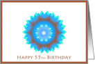 Happy 55th Birthday - star flower in blue green and brown card