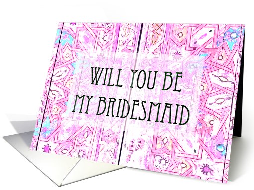 Be my Bridesmaid card (376443)