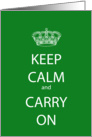 Happy Birthday Green Keep Calm and Carry on card