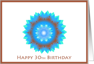 Happy 30th Birthday, star flower in blue, green, brown card