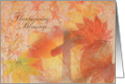 Thanksgiving Blessings with Cross and Autumn Leaves Collage card