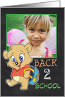 Back to School Photo Card- Cute Bear card