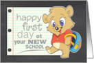 Happy First Day at your new School with Cute Bear with Backpack card