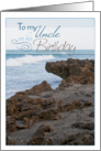 Uncle Birthday- Beach Rocks and Waves card