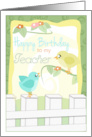 Little Birdies. Happy Birthday to My Teacher card